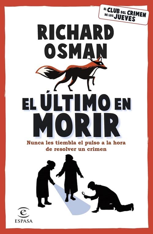 El ultimo en morir