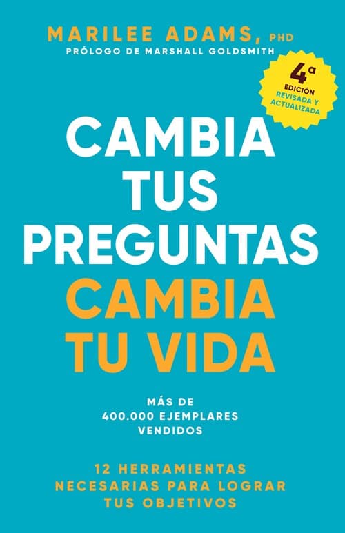 Cambia tus preguntas , cambia tu vida